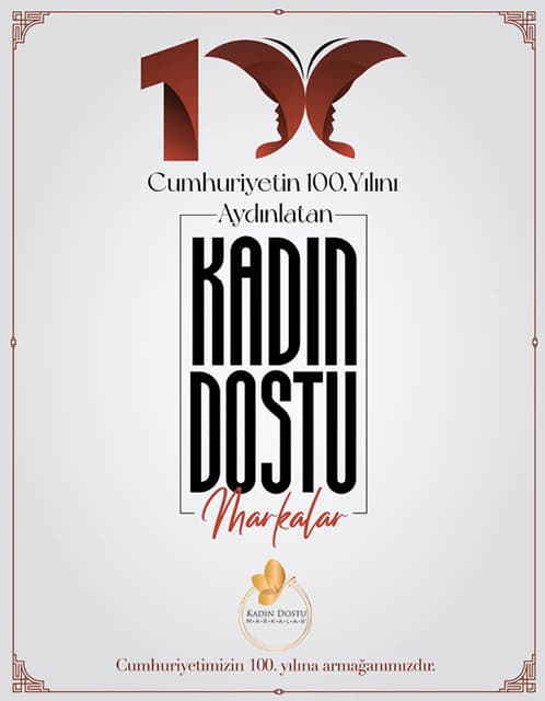 Cumhuriyetin 100. Yılını Aydınlatan Kadın Dostu Markalar