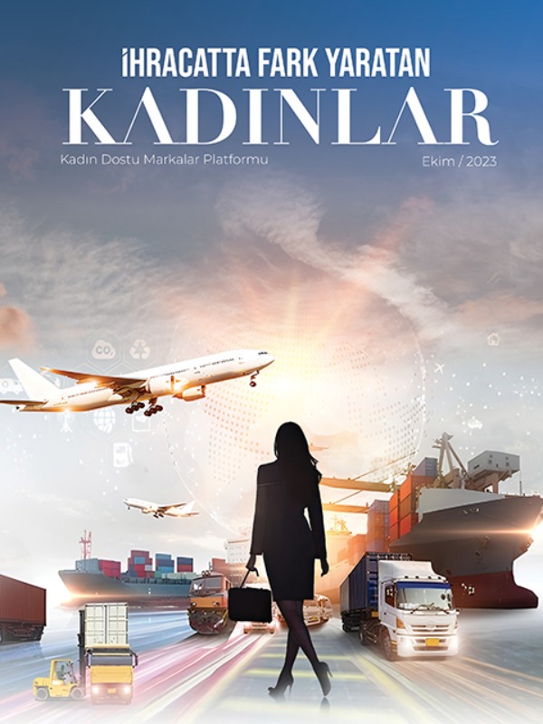 İhracatta Fark Yaratan Kadınlar