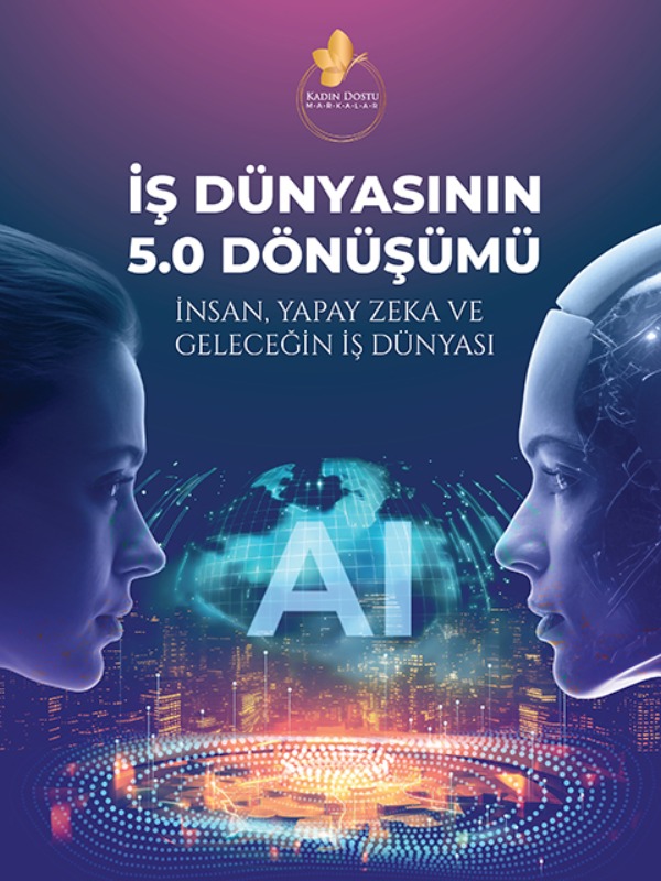 İş Dünyasının 5.0 Dönüşümü