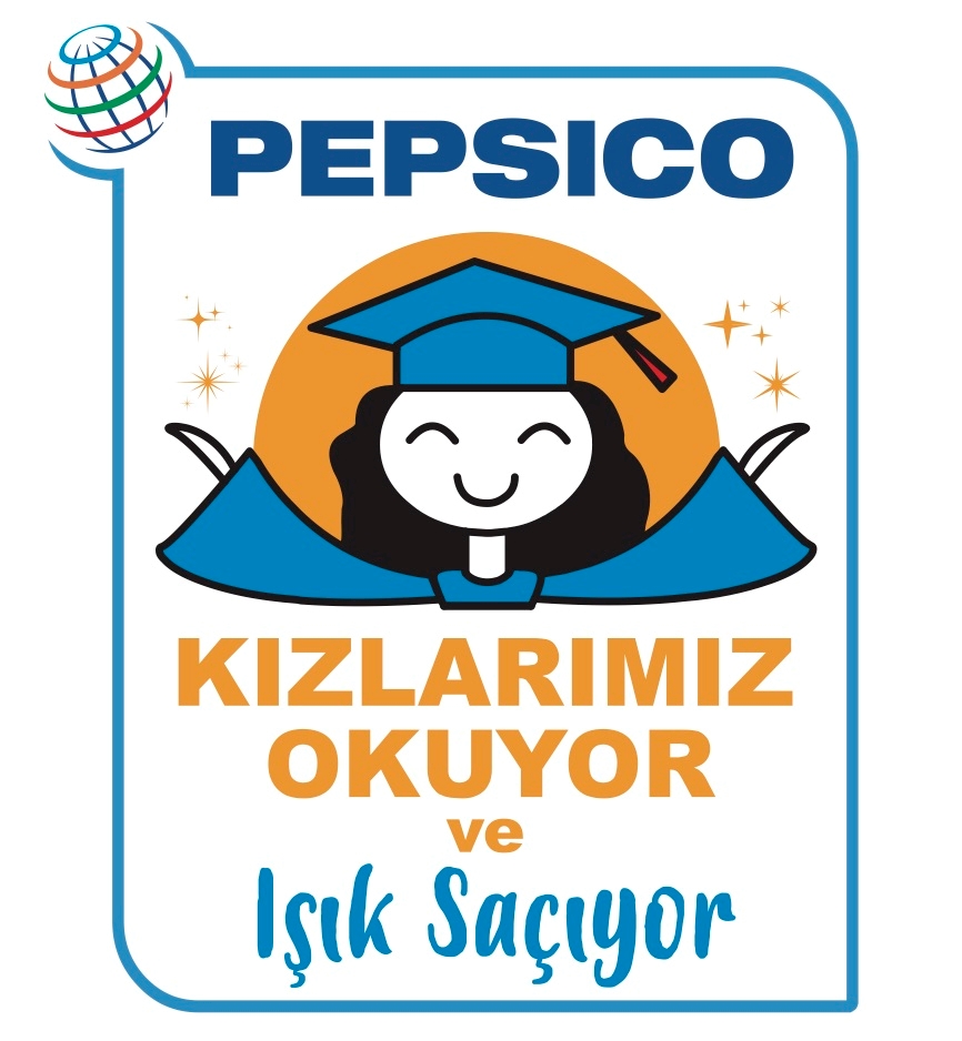 PEPSİCO TÜRKİYE İLE ‘KIZLARIMIZ OKUYOR, IŞIK SAÇIYOR’