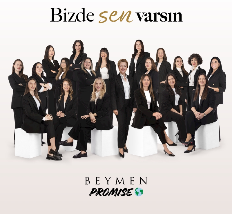 Beymen Group, 8 Mart’ta “Bizde Sen Varsın” Projesini Hayata Geçirdi