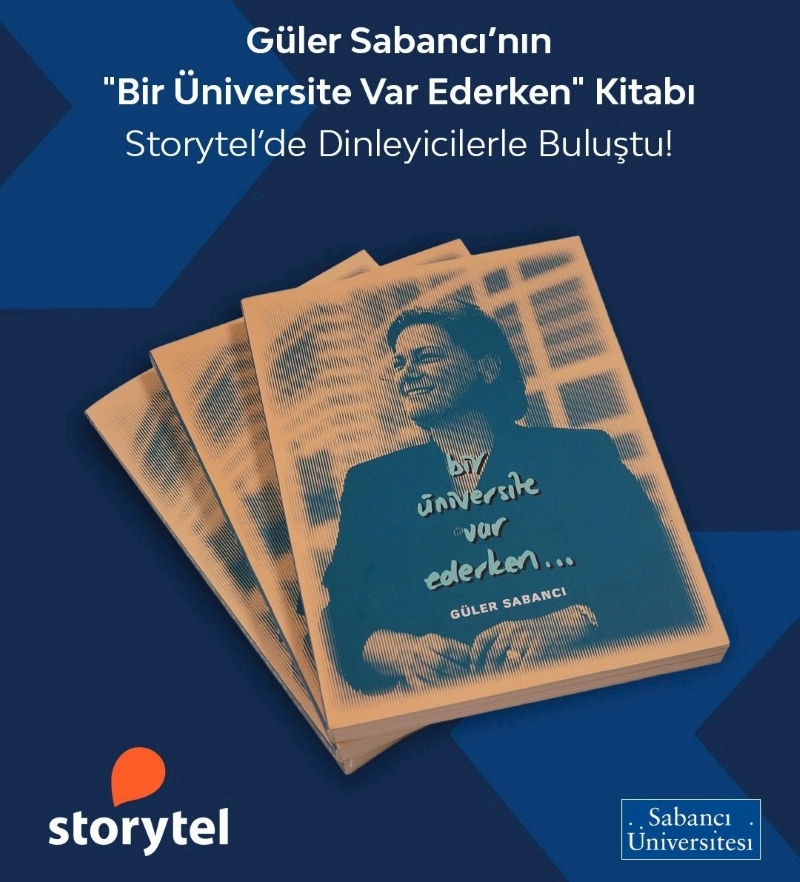 Güler Sabancı’nın “Bir Üniversite Var Ederken” Kitabı Storytel’de Kendi Sesiyle Yayınlandı
