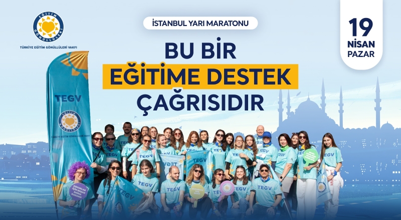 TEGV, İstanbul Yarı Maratonu’nda Eğitime Destek İçin Koşuyor