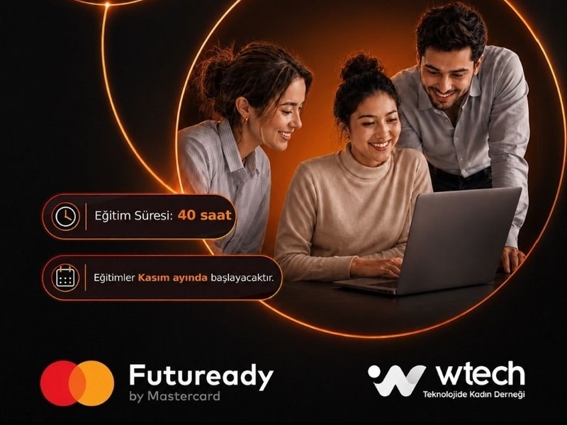 Mastercard ve Wtech, Genç Kadınları Teknoloji Kariyerine Hazırlayacak Futuready Programı’nı Başlatıyor