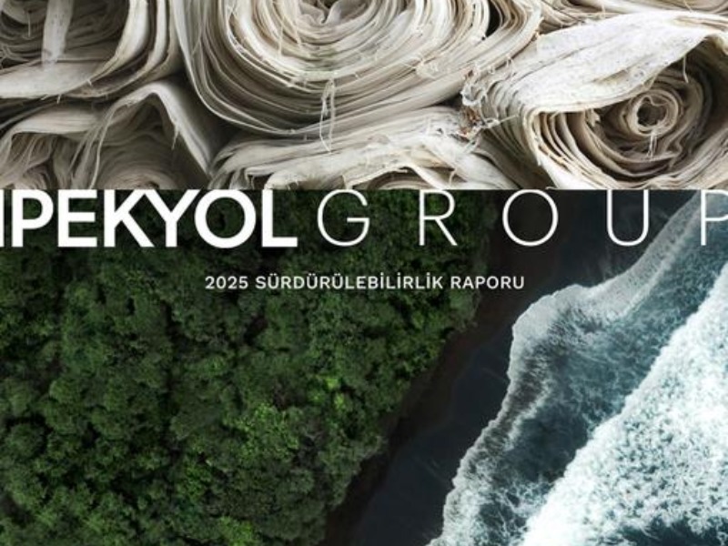 Ipekyol Group, İklim Hedeflerini 2025 Sürdürülebilirlik Raporunda Paylaştı