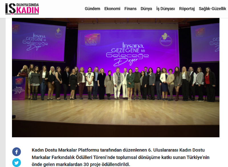6. Uluslararası Kadın Dostu Markalar Farkındalık Ödülleri Sahiplerini Buldu / İş Dünyasında Kadın