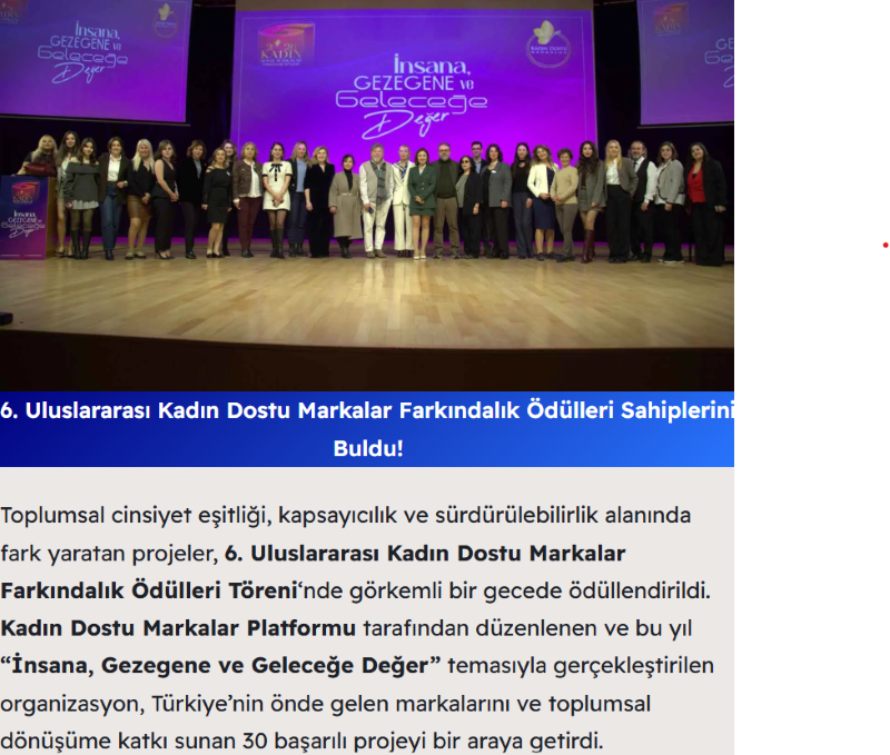 6. Uluslararası Kadın Dostu Markalar Farkındalık Ödülleri Sahiplerini Buldu! / İstanbul Haber Portalı