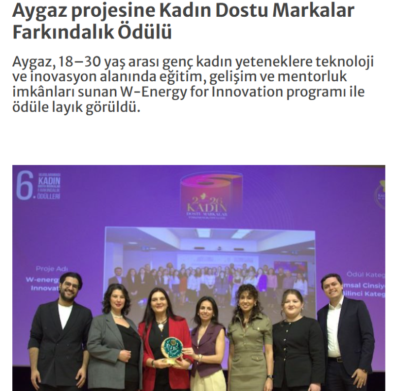 Aygaz projesine Kadın Dostu Markalar Farkındalık Ödülü Kaynak: Aygaz’ın toplumsal cinsiyet eşitliği çalışmalarına ödül / Enerji Günlüğü