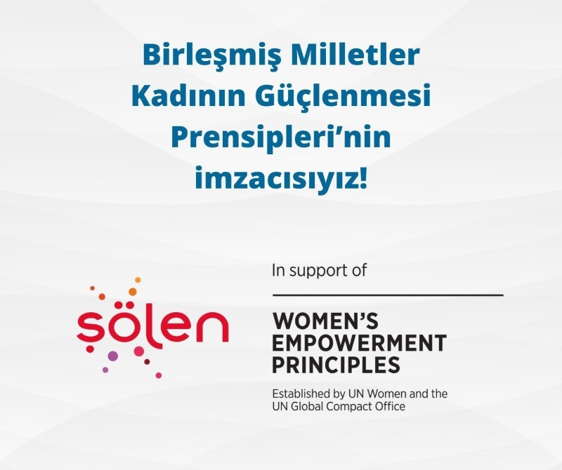 Şölen, Birleşmiş Milletler Kadının Güçlenmesi Prensipleri’nin İmzacısı Oldu