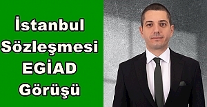 TÜRKİYE’NİN İSTANBUL SÖZLEŞMESİ’NDEN ÇIKMASINA BİR TEPKİ DE EGİAD’DAN GELDİ