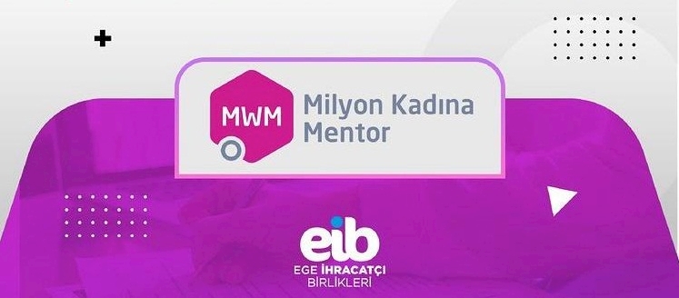 EİB, MİLYON KADINA MENTOR PROGRAMI’NA KATILDI