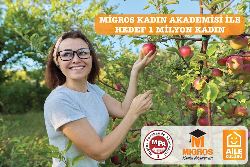 MİGROS KADIN AKADEMİSİ İLE DAHA GÜÇLÜ KADINLAR