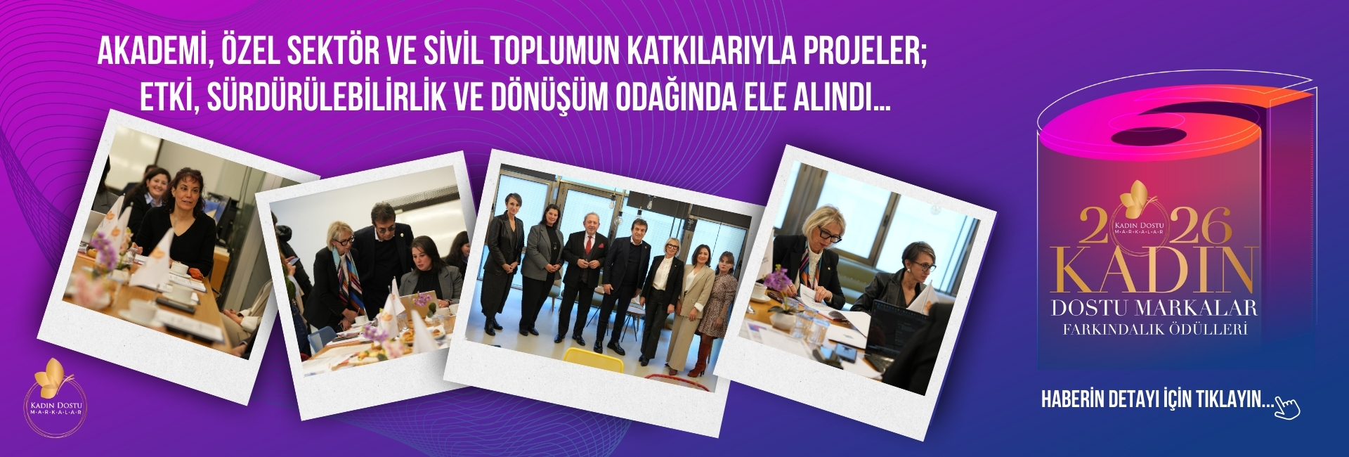 Banner40-Uluslararası Kadın Dostu Marka..