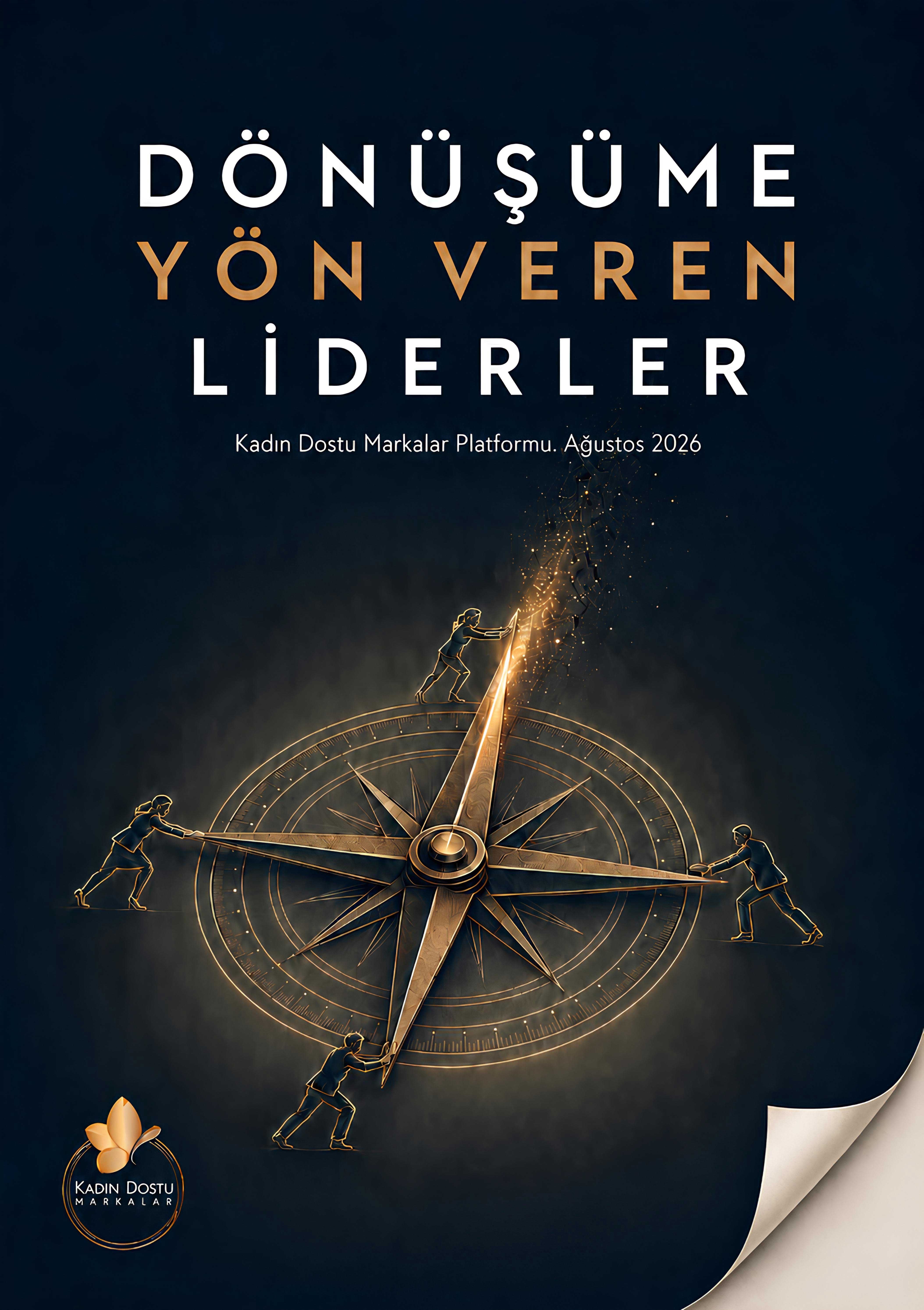 Dönüşüme Yön Veren Liderler