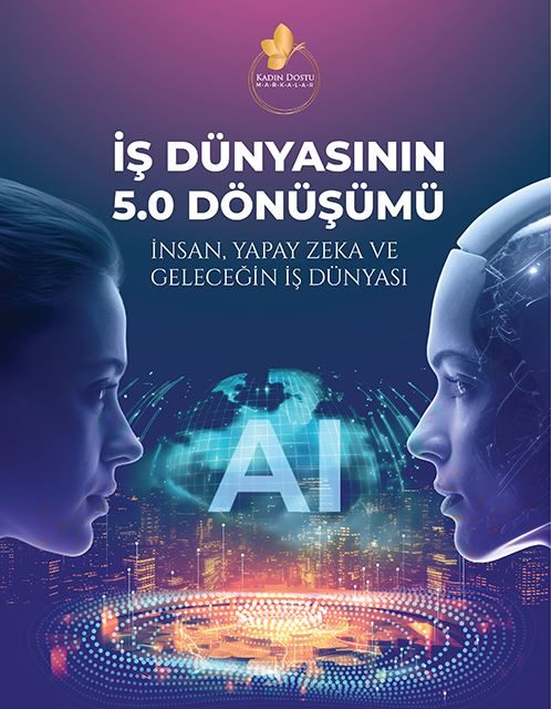 İş Dünyasının 5.0 Dönüşümü