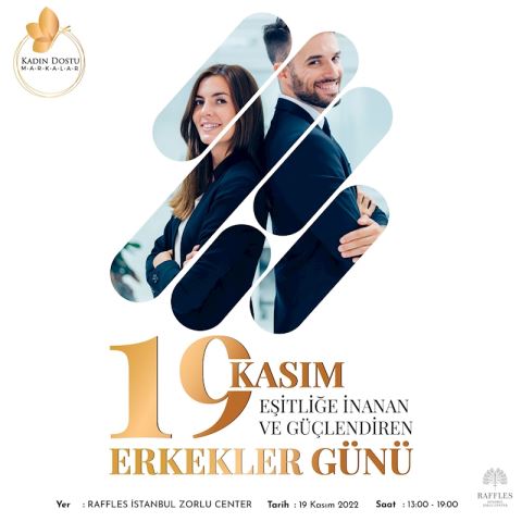 19 KASIM EŞİTLİĞE İNANAN VE GÜÇLENDİREN ERKEKLER GÜNÜ