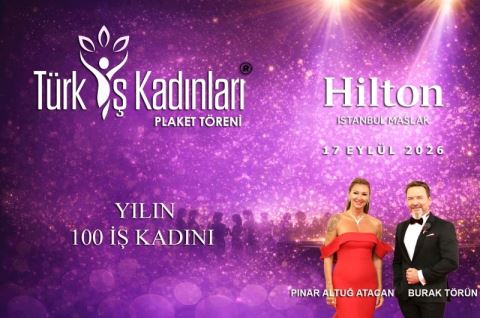 Başarılı Kadın Girişimciler, 6. Türk İş Kadınları Plaket Töreni’nde Buluşacak