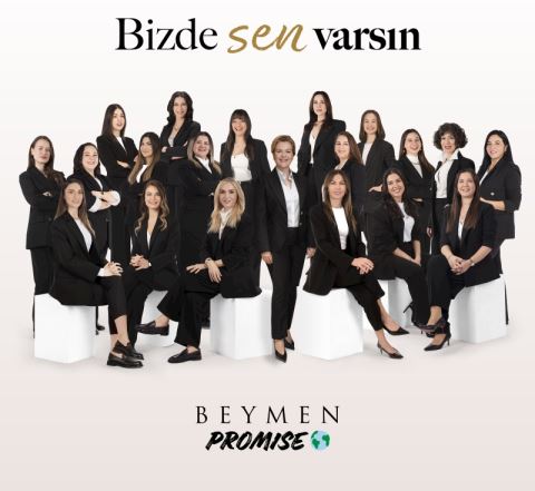 Beymen Group, 8 Mart’ta “Bizde Sen Varsın” Projesini Hayata Geçirdi