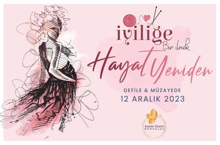 “İYİLİĞE BİR İLMEK” PROJESİ, ÜNLÜLERİ ÖZEL BİR DEFİLEDE BULUŞTURDU