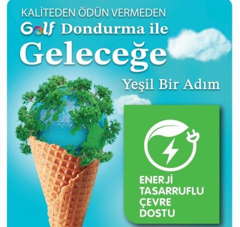 Golf Dondurma’dan Çevre Dostu Adım: Enerji Tasarruflu Dolaplar