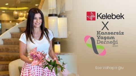 Kelebek Mobilya ve Ece Vahapoğlu Sağlıklı Gelecek İçin El Ele Verdi