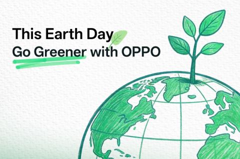 OPPO, Dünya Günü’nde Sürdürülebilirlik Çalışmalarını Paylaştı