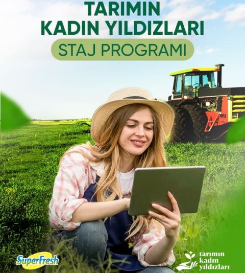 SuperFresh, “Tarımın Kadın Yıldızları” Staj Programı İlk Mezunlarını Verdi